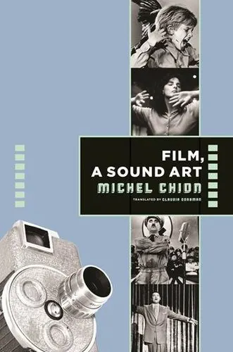 Film, a Sound Art by Michel Chion book cover