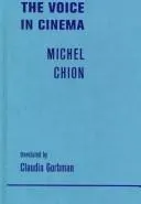 The Voice in Cinema by Michel Chion book cover