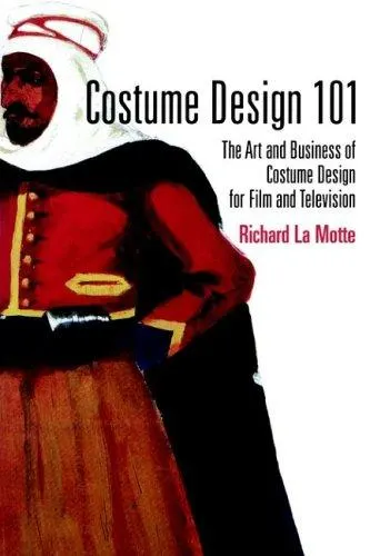 Costume Design 101 by Richard La Motte book cover