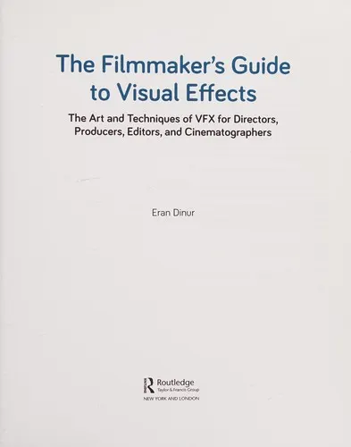 The Filmmaker's Guide to Visual Effects by Eran Dinur book cover