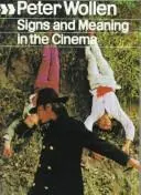Signs and Meaning in the Cinema by Peter Wollen book cover