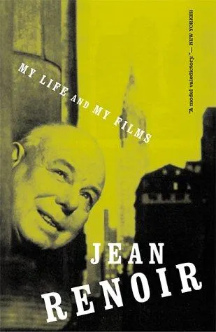 My Life and My Films by Jean Renoir book cover
