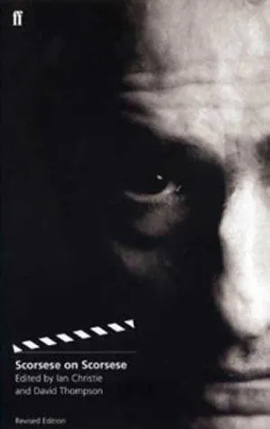 Scorsese on Scorsese by David Thompson, Ian Christie, Martin Scorsese book cover