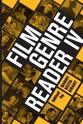 Film Genre Reader IV by Barry Keith Grant (editor) book cover