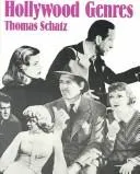 Hollywood Genres by Thomas Schatz book cover