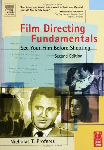 Film Directing Fundamentals: See Your Film Before Shooting by Nicholas T. Proferes book cover