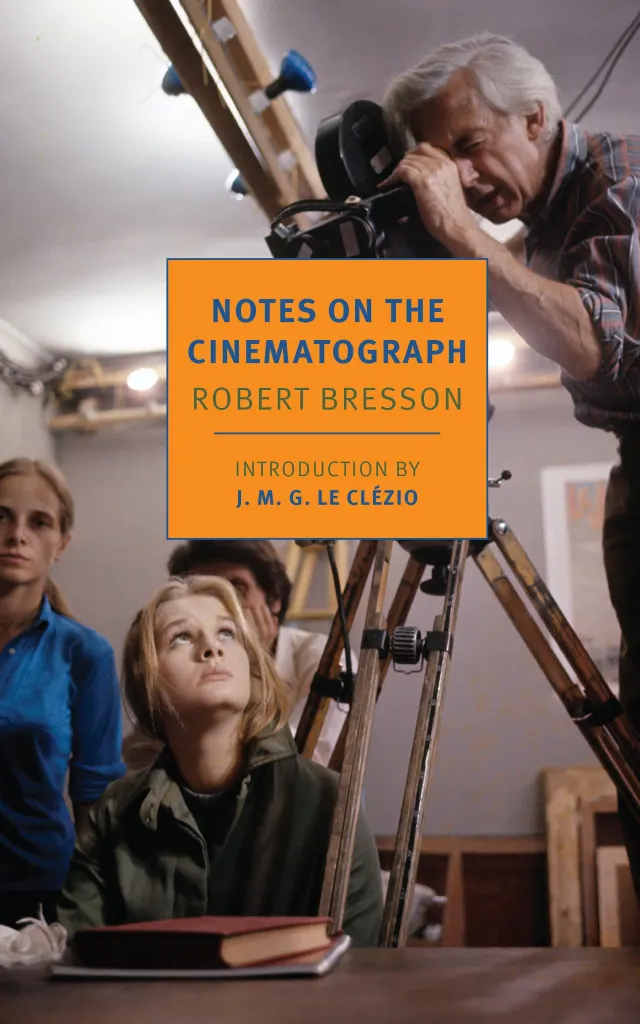 Notes on the Cinematograph by Robert Bresson book cover
