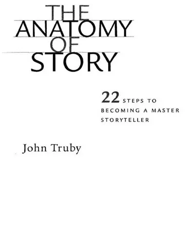 The Anatomy of Story by John Truby book cover