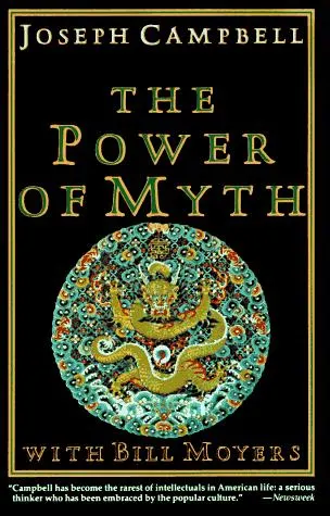 The Power of Myth by Joseph Campbell, Bill Moyers book cover