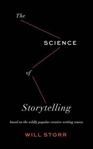 The Science of Storytelling by Will Storr book cover