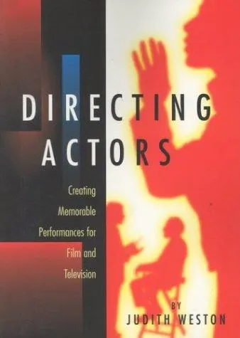Directing Actors by Judith Weston book cover