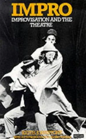 Impro: Improvisation and the Theatre by Keith Johnstone book cover
