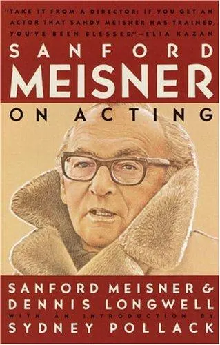Sanford Meisner on Acting by Sanford Meisner, Dennis Longwell book cover