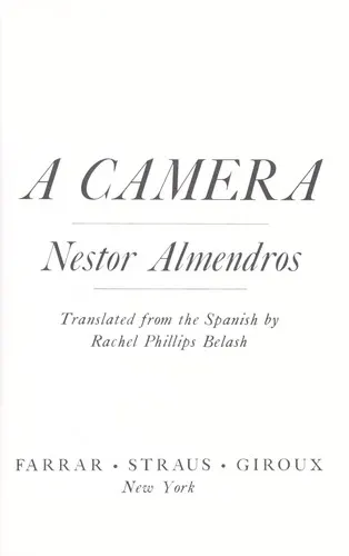 A Man with a Camera by Néstor Almendros book cover