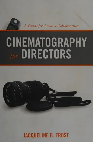 Cinematography for Directors by Jacqueline B. Frost book cover