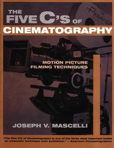 The Five C’s of Cinematography by Joseph V. Mascelli book cover
