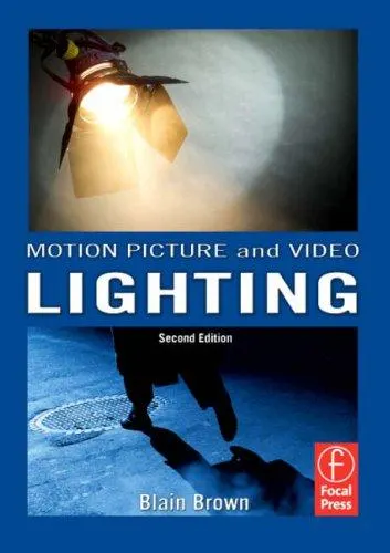 Motion Picture and Video Lighting by Blain Brown book cover