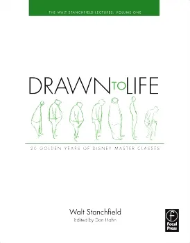 Drawn to Life by Walt Stanchfield, Don Hahn (editor) book cover