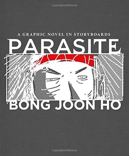 Parasite: A Graphic Novel in Storyboards by Bong Joon Ho book cover