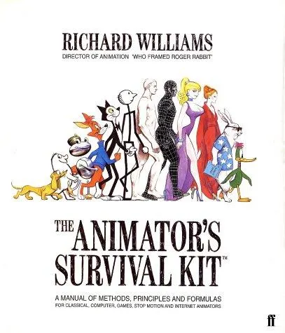 The Animator’s Survival Kit by Richard Williams book cover
